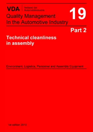 Volume 19 Part 2 - Technical Cleanliness in assembly