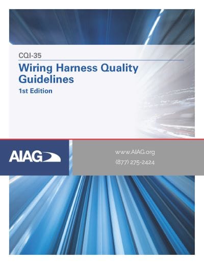 CQI-35 Wiring Harness Quality Guidelines