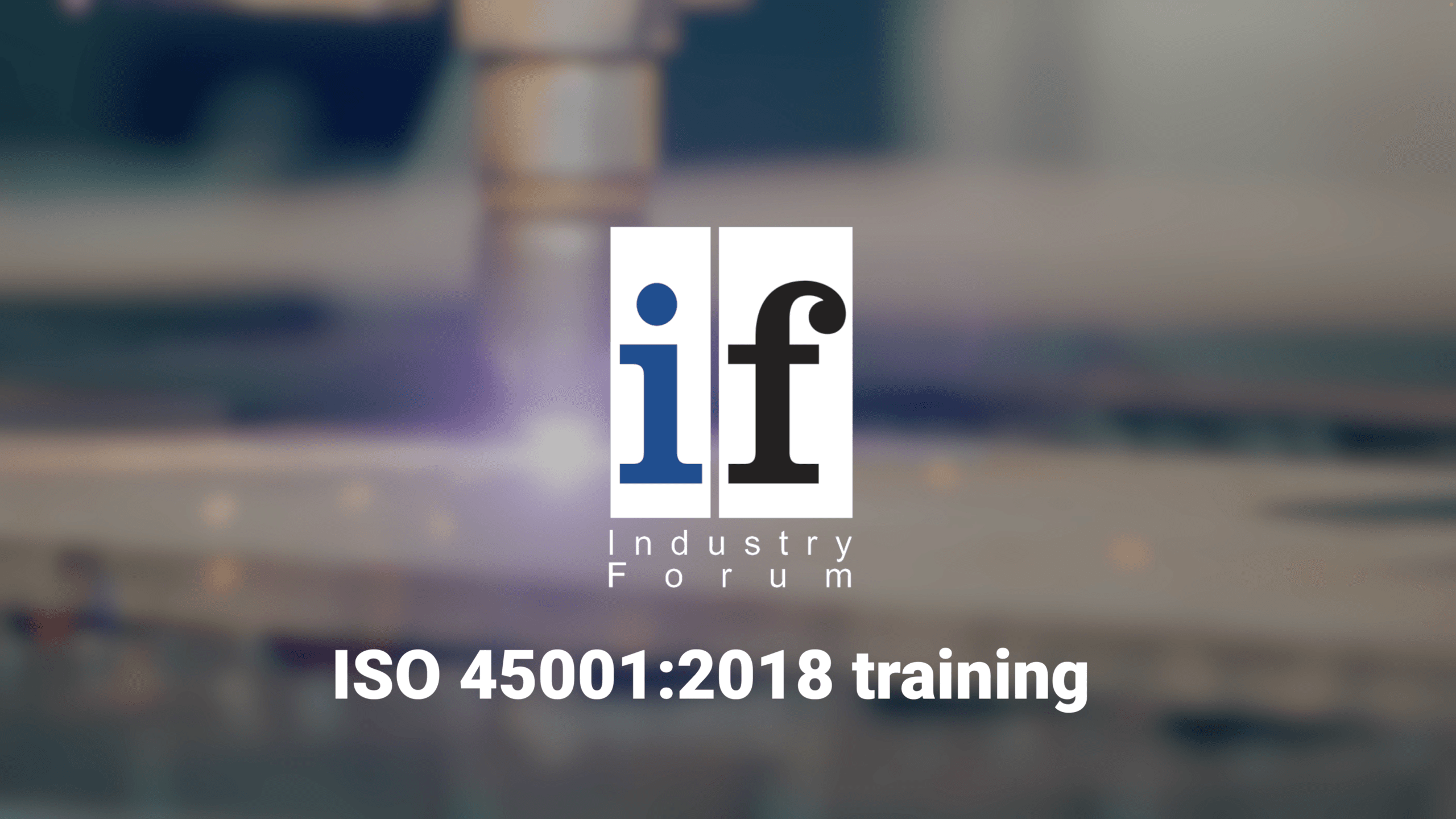 NEW COURSE INTRODUCTORY OFFER – ISO 45001:2018 Internal Auditor Training