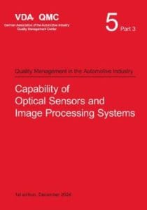 VDA 5 Part 3 Capability of Optical Sensors and Image Processing Systems