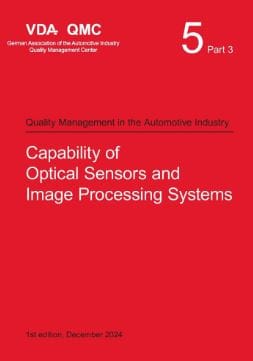 VDA 5 Part 3 Capability of Optical Sensors and Image Processing Systems